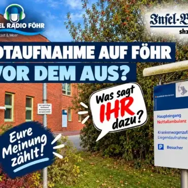Gemeinsamer Aufruf von Inselradio Föhr und Insel-Boten zu Meinungen über die geplanten Veränderungen der Notaufnahme auf Föhr
